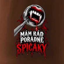 Mám rád pořádné špičáky