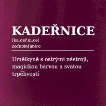 Kadeřnice umělkyně s ostrými nástroji