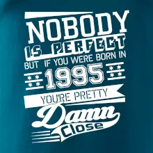 Nobody is perfect - 1995