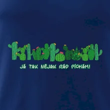 Kaktusy - Já tak rád píchám