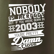 Nobody is perfect - 2003