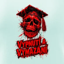 VYPNUTÍ A VYMAZÁNÍ