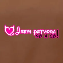 Jsem potvora, no a co!