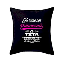 Je těžké být princezna - teta