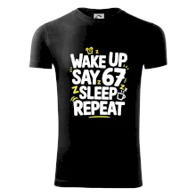67 wake up repeat