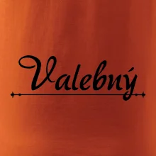 Staročeština - Valebný - mocný, silný