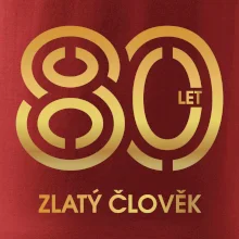80 let zlatý člověk