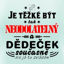 Je těžké být neodolatelný dědeček