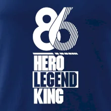 Hero, Legend, King 1986