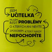 Jsem učitelka a musím řešit problémy
