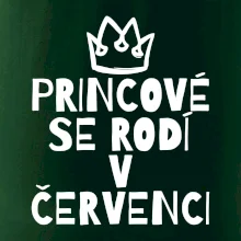 Princové se rodí v červenci Princové se rodí v červenci