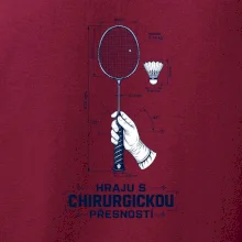 Badminton chirurgická přesnost