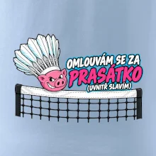 Badminton omluva za prasátko