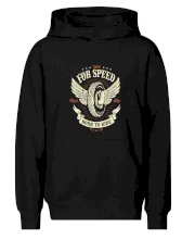 For speed - born to ride