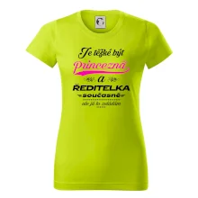 Je těžké být princezna - ředitelka