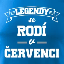 Legendy se rodí v červenci