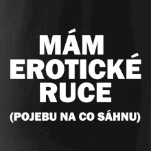Mám erotické ruce
