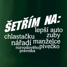 Nápis šetřím na