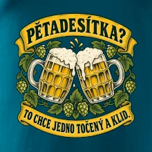 Pětadesítka - to chce jedno točený a klid