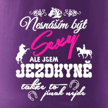 Nesnáším být sexy - jezdkyně