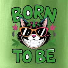 Marihuana - born to be