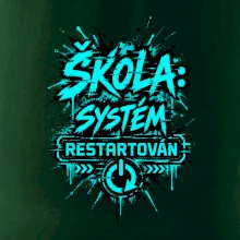ŠKOLA SYSTÉM RESTARTOVÁN
