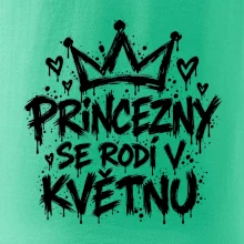 Urban Streetwear - Princezny se rodí v květnu