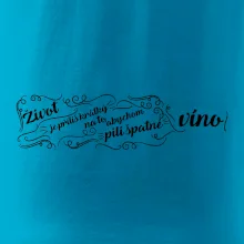 Život je příliš krátký - lahev