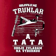 Oslovuji mě truhlář a táta