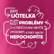 Jsem učitelka a musím řešit problémy