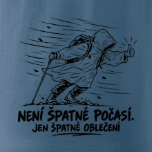Není špatné počasí jen špatné oblečení