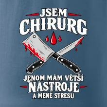 Řezník chirurg s většími nástroji