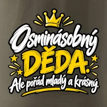 Osminásobný děda - Ale pořád mladý a krásný