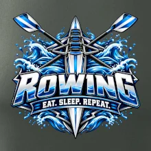 Veslařská loď se zkříženými vesly eat sleep repeat