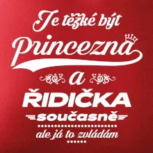 Je těžké být princezna - řidička Je těžké být princezna - řidička