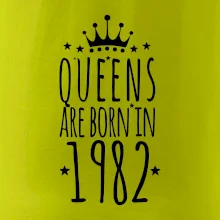 Queens are born in 1982