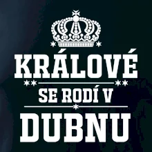 Králové se rodí v dubnu