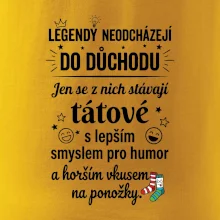 Táta - Legendy neodcházejí do důchodu