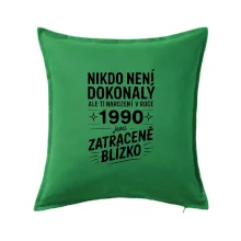 Nikdo není dokonalý ale ti narození v roce 1990 jsou zatraceně blízko