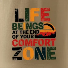 Life beings at the end of your comfort zone