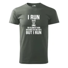 I run slower then internet