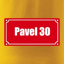 Jméno a věk - uliční cedule - červená