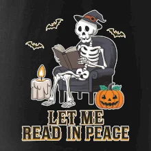 Let me read in peace