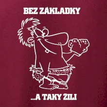 Školní triko - Bez základky