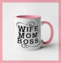 Wife mom boss