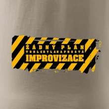 Žádný plán - improvizace