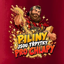 Piliny jsou třpytky pro chlapy - vousatý truhlář