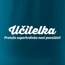 Učitel - superhrdina