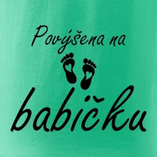 Povýšena na babičku