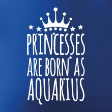 Princesses are born as Aquarius - Vodnář